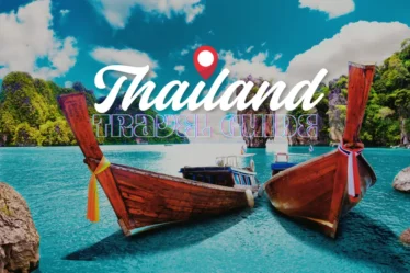 Why Visit Thailand: A Complete Travel Guide