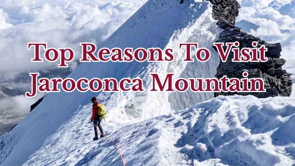 Jaroconca Mountain: A Hidden Andean Wonder